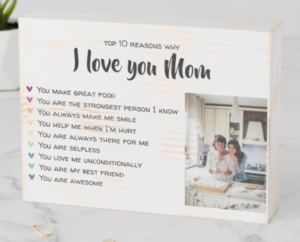 Reasons Why I Love You Mom Personalized Gift Wooden Box Sign