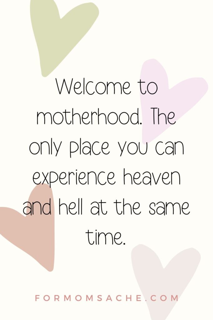 Mom Truths Hilarious and Heartfelt Mom Quotes That Nail Motherhood Pinterest Pin (25)